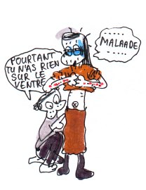 Ahhhh... malade...