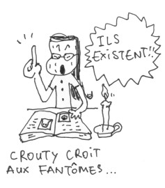 Des fant&ocirc;mes !?!